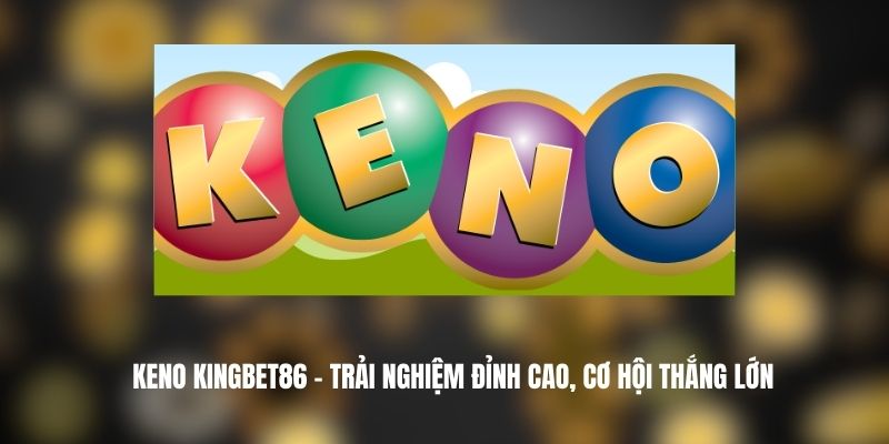 Keno KINGBET86